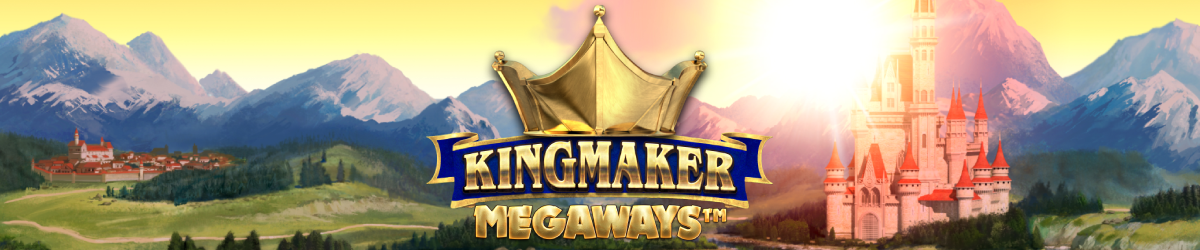 Kingmaker Megaways Slot